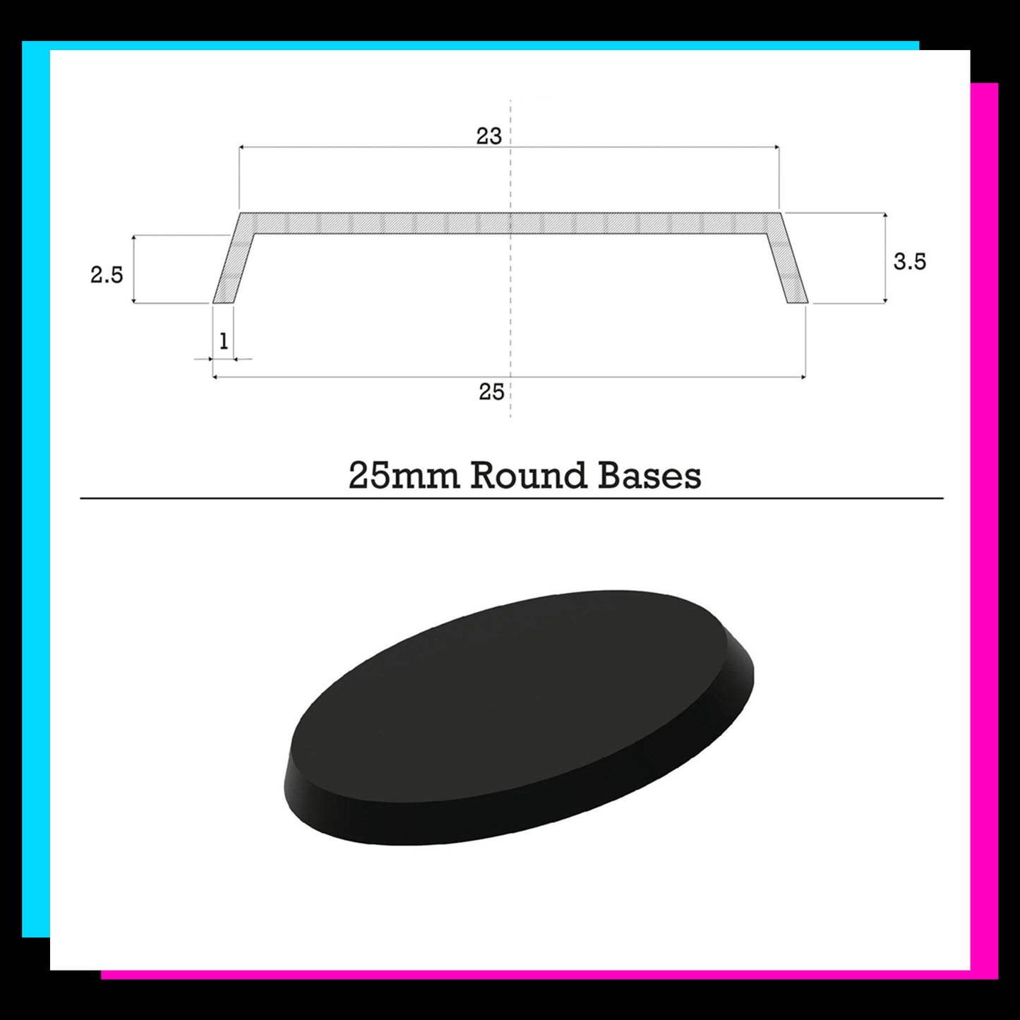 25mm Bases